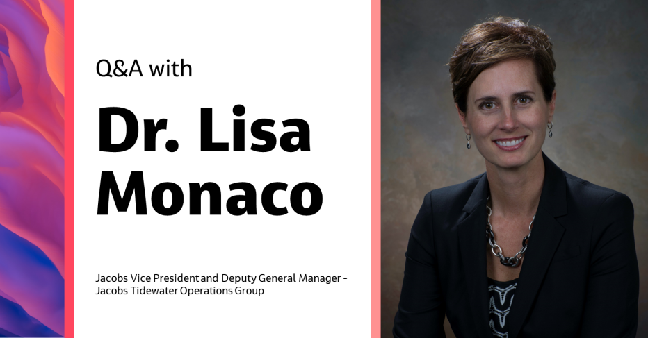 Q&amp;A: Talking with Jacobs Vice President and Deputy General Manager Dr. Lisa Monaco