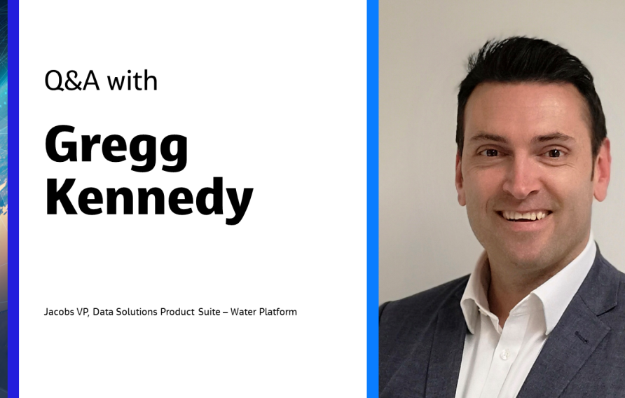 Q&amp;A with Gregg Kennedy Jacobs VP, Data Solutions Product Suite – Water Platform