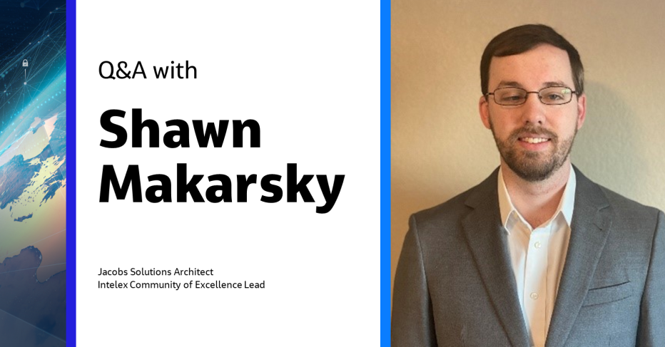 Q&amp;A with Shawn Makarsky Solutions Architect &amp; Intelex Community of Excellence (CoE) Lead