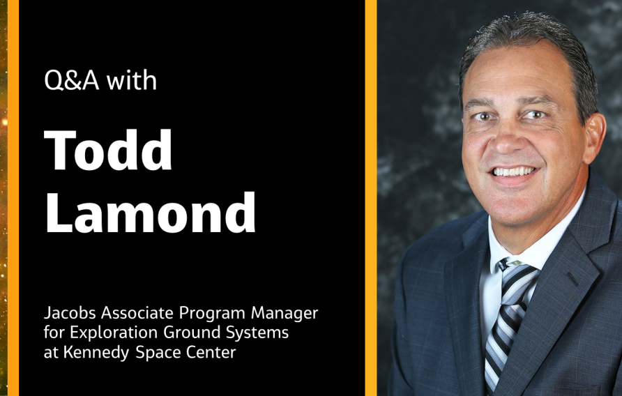 Q&amp;A with Todd Lamond Jacobs Associate Program Manager for Exploration Ground Systems at Kennedy Space Center 